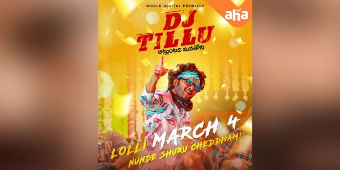 DJ Tillu On Aha from March 4th